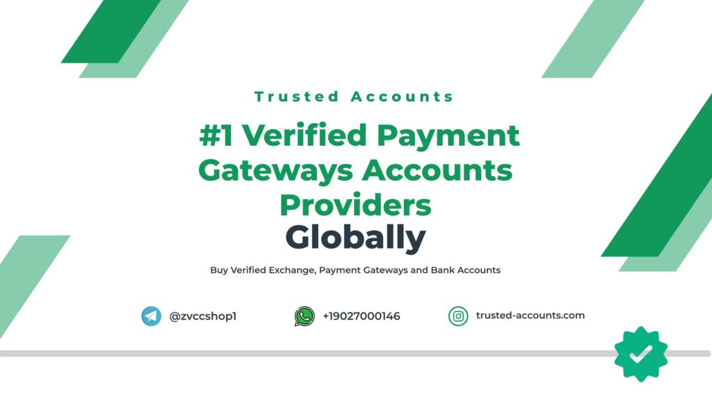 A promotional image for 'Trusted Accounts' with bold text stating '#1 Verified Payment Gateways Accounts Providers Globally.' Includes Telegram, WhatsApp, and website icons for contact details. Features green geometric accents, conveying professionalism and trustworthiness.